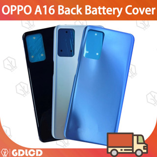 Oppo A16 แบตเตอรี่ ฝาหลัง พลาสติก ซ่อม เปลี่ยน ประตู เคสโทรศัพท์ด้านหลัง + โลโก้ กาว