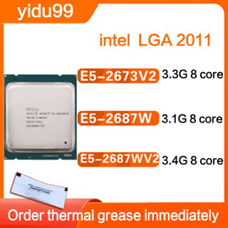 Intel Xeon e5 2673 v2 e5 2687W v2 8-core 16 สาย CPU 3.3GHZ ความถี่สูง สําหรับคอมพิวเตอร์ X79 e5 2687W v2 2673 v2 CPU