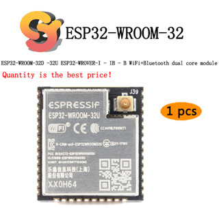 [พร้อมส่ง] โมดูลไวไฟ ESP32-WROOM-32D-32U ESP32-WROVER-I-IB-B 1 ชิ้น