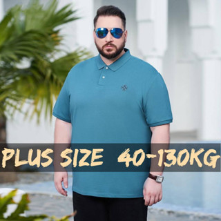 【Plus Size】เสื้อยืดโปโล แขนสั้น ระบายอากาศ แห้งเร็ว โอเวอร์ไซซ์ 40-130 กก. สําหรับผู้ชาย