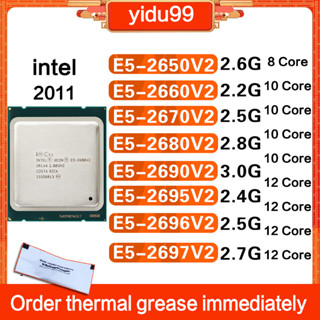 ซีพียู intel E5 2650V2 2660 2670V2 2680V2 2690V2 2695V2 2696V2 2697 V2