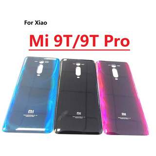 ใหม่ ฝาครอบแบตเตอรี่ ด้านหลัง แบบกระจก พร้อมโลโก้ และกาว แบบเปลี่ยน สําหรับ Xiaomi Mi 9T 9T Pro