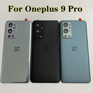 ของแท้ 100% ฝาครอบแบตเตอรี่ พร้อมกาว และเลนส์กล้อง แบบเปลี่ยน สําหรับ OnePlus 9 Pro OnePlus 9Pro