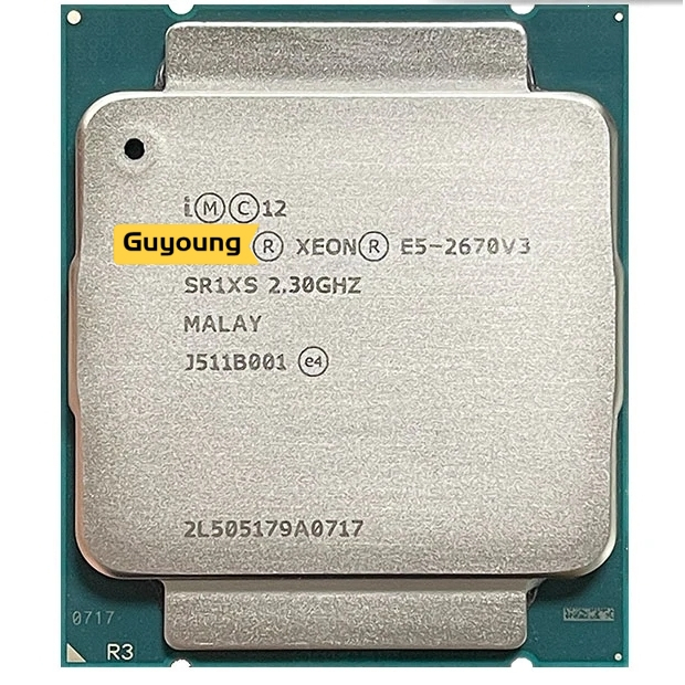 โปรเซสเซอร์ CPU YZX Xeon E5 2670 V3 E5-2670 V3 E5 2670V3 E5-2670V3 SR1XS X99 2.30GHZ 30M 12-CORES LG