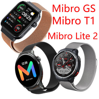 สายนาฬิกาข้อมือสเตนเลส แม่เหล็ก แบบเปลี่ยน สําหรับ Mibro GS smart Watch สาย Mibro Watch T1 สาย Mibro Lite 2 สาย