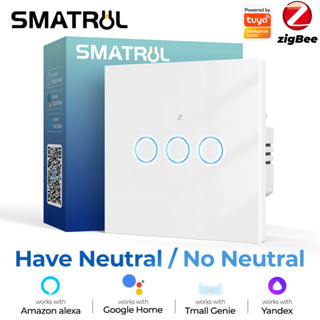 Smatrul สวิตช์อัจฉริยะ Tuya ZigBee No Neutral Neutral Wire No Capacitor Needed Smart Life 1 2 3 gang Works with Alexa Google Home Tmall Genie