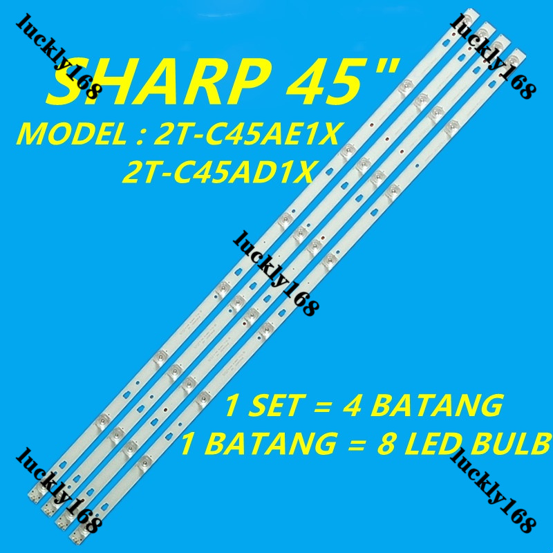 ใหม่ หลอดไฟแบ็คไลท์ LED 2T-C45AE1X 2T-C45AD1X SHARP 45 นิ้ว 2T-C45AE1 2T-C45AD1 4 ชิ้น ต่อชุด