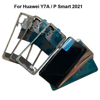 ฝาครอบแบตเตอรี่ กรอบกลาง ด้านหน้า และด้านหลัง แบบโลหะ Lcd สําหรับ Huawei Y7A P Smart 2021