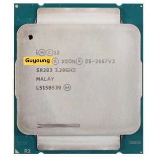 โปรเซสเซอร์ CPU YZX Xeon E5 2667V3 E5 2667 V3 E5-2667 V3 E5-2667V3 3.2GHz 20M 135W LGA 2011-3