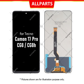 Display​ จอ ทัช สำหรับ Tecno Camon 17 Pro CG8 CG8h LCD  หน้าจอ พร้อมทัชสกรีน