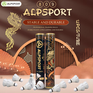 Alpsport 809 TOURNEY CLASSIC Shuttlecock (ของแท้ 100%) ลูกแบดมินตัน (ลูกขนไก่ทนทาน) (12 ชิ้น)