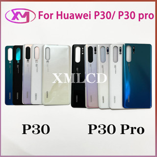 ฝาหลัง Huawei P30 กระจกหลัง Battery Back Cover for  P30+ฝาหลังพร้อมกระจกเลนส์กล้อง