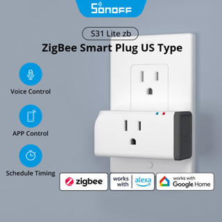 Sonoff S31 Lite ZB Zigbee Smart Plug 15A ปลั๊ก US ซ็อกเก็ตตั้งเวลา ฟังก์ชั่นแอพ รีโมตคอนโทรล ทํางานร่วมกับ Zigbee Alexa Google Home