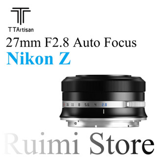 TTArtisan 27mm F2.8 ออโต้โฟกัสเลนส์ APS-C สําหรับ Nikon Z Mount กล้องมิเรอร์เลส Z5 Z6 Z7 Z6II Z7II Z9 Z50 ZFC Z30