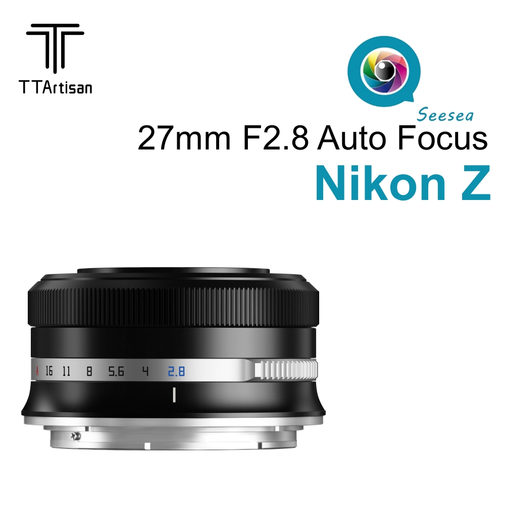 TTArtisan 27mm F2.8 ออโต้โฟกัสเลนส์ APS-C สําหรับ Nikon Z Mount กล้องมิเรอร์เลส Z5 Z6 Z7 Z6II Z7II Z9 Z50 ZFC Z30