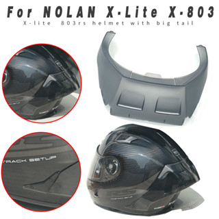 สปอยเลอร์หมวกกันน็อคหลังรถจักรยานยนต์ อุปกรณ์เสริม สําหรับ NOLAN X-Lite X-803 X-803RS X-Lite 803RS