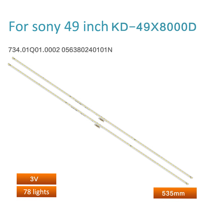 Sony สําหรับ 2 ชิ้น/เซ็ต led 49 นิ้ว KD-49X8000D ไฟแถบแบ็คไลท์ 056380240101N 734.01Q01.0002 0 pxa1