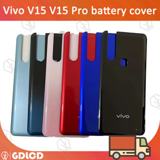 ฝาหลัง Vivo V15 V15 Pro ฝาครอบแบตเตอรี่ ซ่อม เปลี่ยน