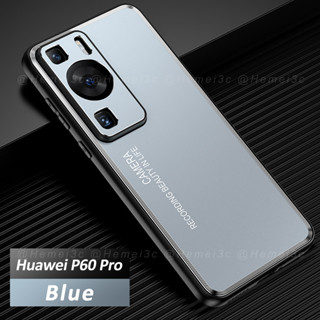 สําหรับ Huawei P60 Pro Art Casing อลูมิเนียมอัลลอยด์ กระจายความร้อน กันกระแทก เคสแข็ง เคสโทรศัพท์