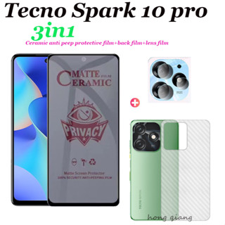 3in1- ฟิล์มเซรามิค ป้องกันรอยหน้าจอ และฟิล์มด้านหลัง และเลนส์ สําหรับ Tecno Spark 10 Pro 10C 10 4G 8C 8P 8 7P 7pro