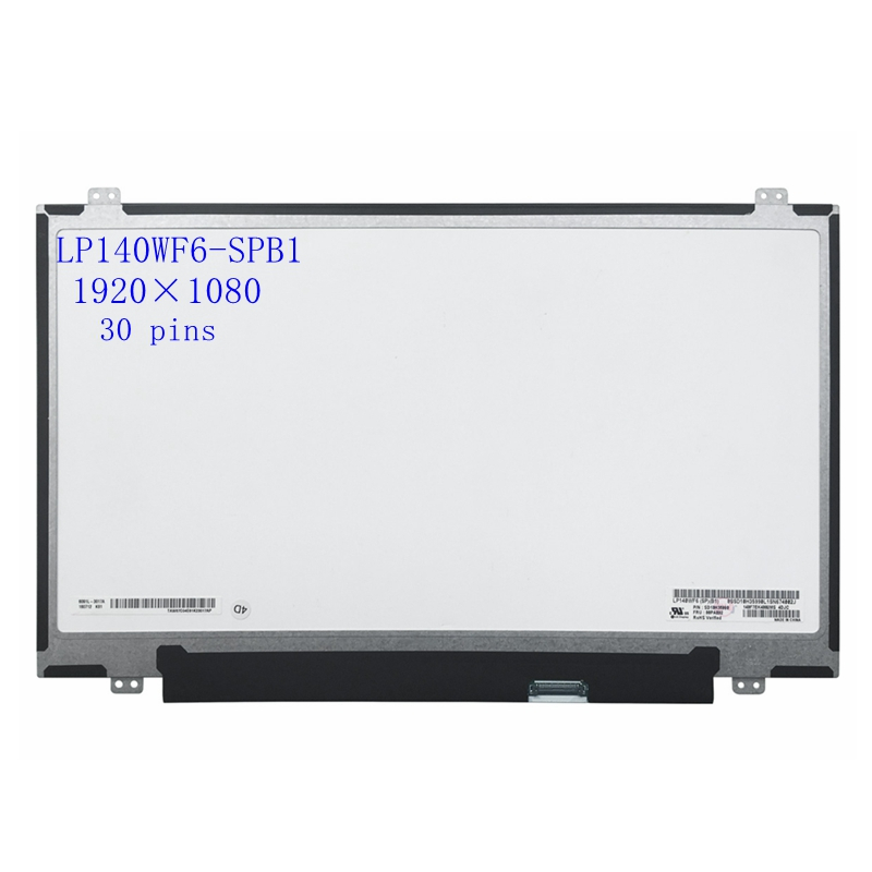 14.0 นิ้วแล็ปท็อปหน้าจอ LCD LP140WF6-SPB1 LP140WF6-SPB2 SPB3 SPB4 SPB6 SPB7 SPB8 สําหรับ Lenovo Thin