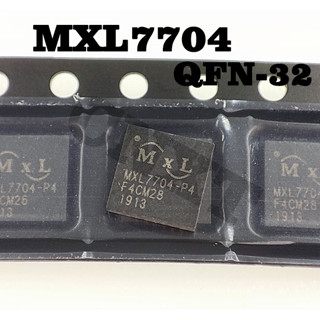 วงจรรวม QFN-32 MXL7704 MXL7704-R3 MXL7704-P4