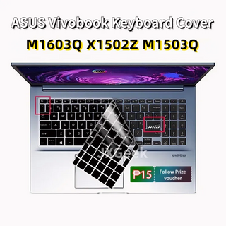 ใหม่ แผ่นซิลิโคนป้องกันคีย์บอร์ดแล็ปท็อป สําหรับ ASUS Vivobook M1503Q M1502 X1502ZA X1502Z M3500Q A1502 K3502 K3502Z