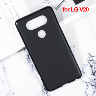 เคสโทรศัพท์ซิลิโคน TPU แบบนิ่ม ผิวด้าน กันกระแทก สําหรับ LG V20 LG V20