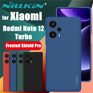 NILLKIN เคส Xiaomi Redmi Note 12 Turbo รุ่น Super Frosted Shield Pro TPU &amp; PC Hard Back Case