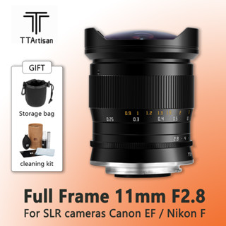 Ttartisan เลนส์มุมกว้าง 11 มม. F2.8 สําหรับกล้อง DSLR Nikon F Canon EF