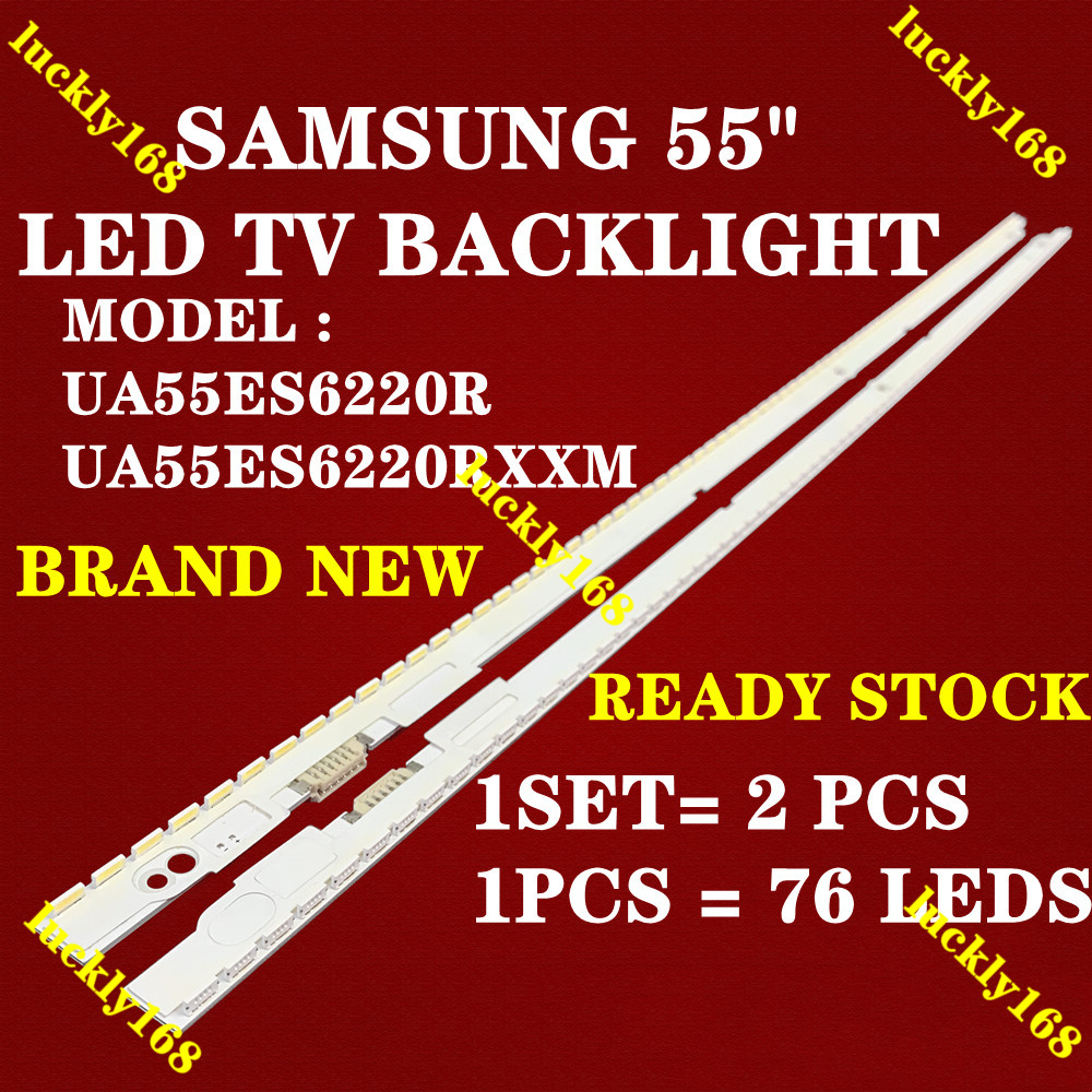 ใหม่ ไฟแบ็คไลท์ทีวี LED UA55ES6220R UA55ES6220RXXM SAMSUNG 55 นิ้ว SAMSUNG 55 นิ้ว 55ES6220R 55ES6220 1 ชุด