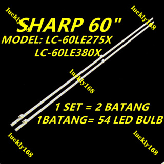 ใหม่ หลอดไฟแบ็คไลท์ทีวี LED LC-60LE275X LC-60LE380X SHARP 60 นิ้ว LC-60LE275 LC-60LE380 2 ชิ้นต่อชุด