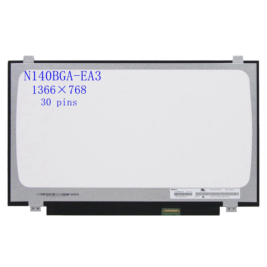 14.0"นิ้วหน้าจอLCD N140BGA-EA3 Rev.C1 fit N140BGE-E33 HB140WX1-401 LP140WH2-TPT1 LPWH8-TPD1 LTN140AT