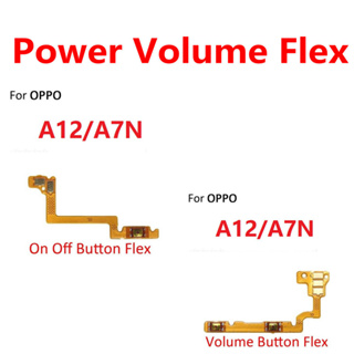 อะไหล่ปุ่มสวิตช์เปิดปิด ควบคุมระดับเสียง สายเคเบิ้ลอ่อน แบบเปลี่ยน สําหรับ OPPO A12 A7N