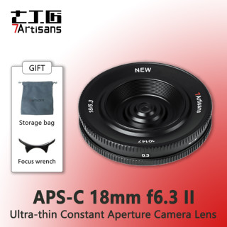 7artisans เลนส์กล้อง 18 มม. F6.3 II APS-C แบบบางพิเศษ สําหรับกล้องมิเรอร์เลส