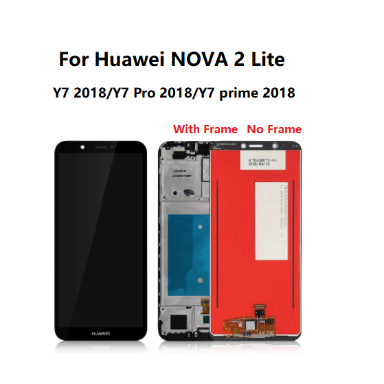 หน้าจอสัมผัส LCD พร้อมกรอบ สําหรับ Huawei Y7 PRO PRIME 2018 NOVA 2 Lite
