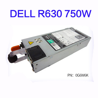 พาวเวอร์ซัพพลาย DELL R530 R740 R730XD R640 T630 Server 750W Green Label EPP D750E-S6