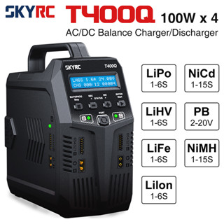 Skyrc SK-100189 T400q Lipo อุปกรณ์ชาร์จแบตเตอรี่ สําหรับรถบังคับวิทยุ Quattro AC DC 1-6S XT60 LiFe NiMH NiCd