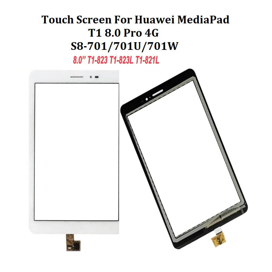 หน้าจอสัมผัสสําหรับ Huawei MediaPad T1 8.0 PRO 4G S8-701U T1-821L T1-821W T1-823L T1-823L T1-823W หน