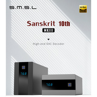 Smsl Sanskrit 10th MKIII HiFi Audio DAC USB AK4493S DSD512 XMOS อินพุตโคแอกเชียล Spdif 32Bit 768KHZ นาฬิกาตั้งโต๊ะถอดรหัส