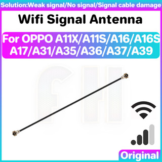 เสาอากาศสัญญาณไวไฟ เชื่อมต่อโคแอ็กเชียล อะไหล่ซ่อมแซม สําหรับ OPPO A11 A11x A11S A16 A16S A17 A31 A35 A36 A37 A39 x S