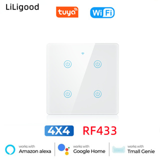 Liligood Tuya สวิตช์ไฟอัจฉริยะ Wifi RF433 รองรับ Alexa Google Siri ควบคุมด้วยเสียง 110-220V 4/6 Gang ควบคุมผ่านแอป