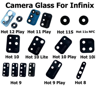 สําหรับ Infinix Hot 10 10 9 8 6 10i 12 11s Play Lite NFC เลนส์กระจกกล้องหลัง พร้อมกาว สติกเกอร์ อะไหล่ซ่อม