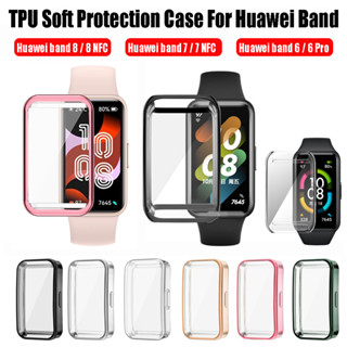 Huawei band 8 7/8 7 Nfc Tpu นิ่ม เคสป้องกัน Huawei band 6 / 6pro honor band 6 Tpu Watch เคสป้องกัน สําหรับ Huawei Watch Fit