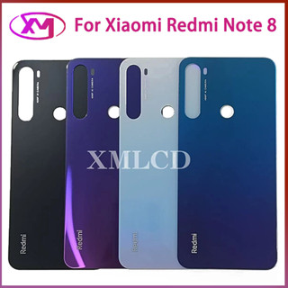 ฝาครอบแบตเตอรี่ด้านหลัง สําหรับ Xiaomi Redmi Note 8