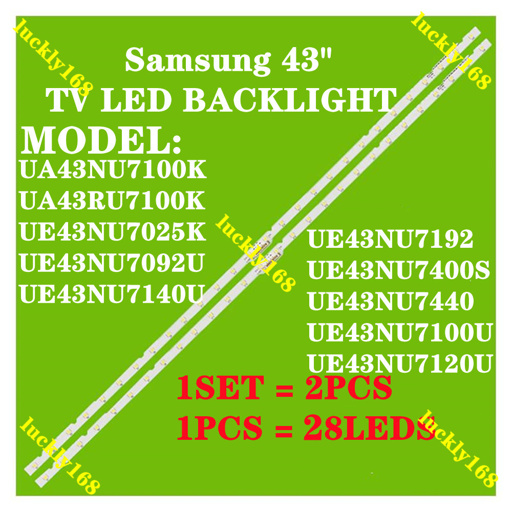 แถบไฟแบ็คไลท์ Led 28 ดวง สําหรับ 43NU7100G Samsung 43 NU7100 AOT_43_NU7100F_2X28_3030C BN44-00947A UE43NU7120U UA43NU7100G 2 ชิ้น