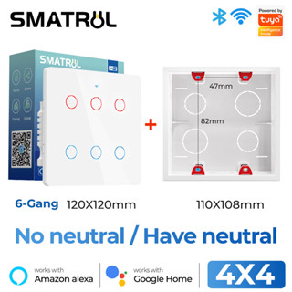 Smatrul 4x4 Tuya WiFi สวิตช์ไฟอัจฉริยะ 6/4 Gang 120x120 Touch Wall AC 110-240V แผงหน้าจอ APP สายกลาง ทํางานร่วมกับ Alexa Google Home