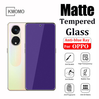 ฟิล์มกระจกนิรภัยกันรอยหน้าจอ เนื้อแมตต์ กันแสงสีฟ้า สําหรับ OPPO Reno 8T 4G 8Z 8 5G 7Z 7 Pro 6Z 6 5F 5Z 5 Lite 4Z 4 3 2Z 2F 2 Z 10X Zoom