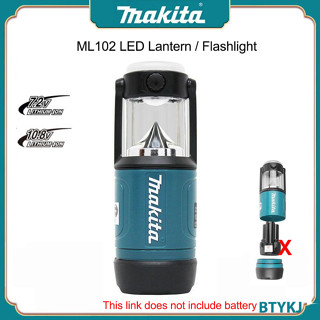 Makita ML102 โคมไฟ LED 7.2V/10.8V/12V ไฟฉายไร้สาย ไฟทํางาน อเนกประสงค์ ไฟฉุกเฉิน โคมไฟแขวนกลางแจ้ง