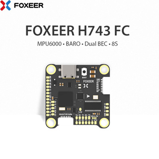 Foxeer H7 MPU6000 Dual BEC บารอมิเตอร์ H743 ตัวควบคุมการบิน 4-8S LIPO 30.5X30.5 มม. สําหรับโดรนบังคับ FPV Freestyle